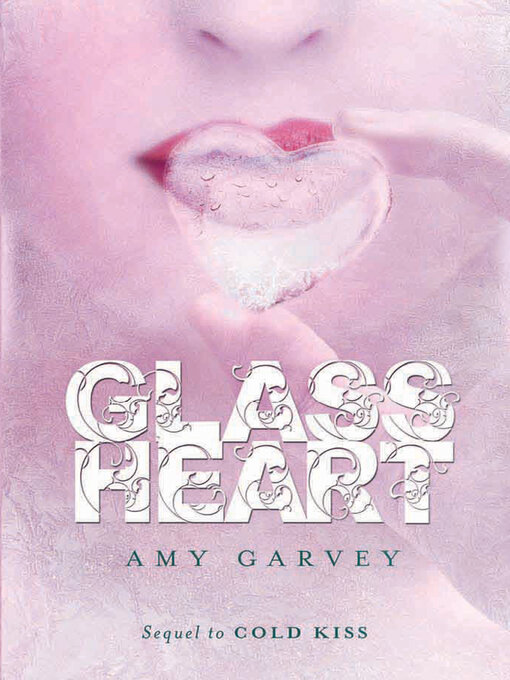 Title details for Glass Heart by Amy Garvey - Available
